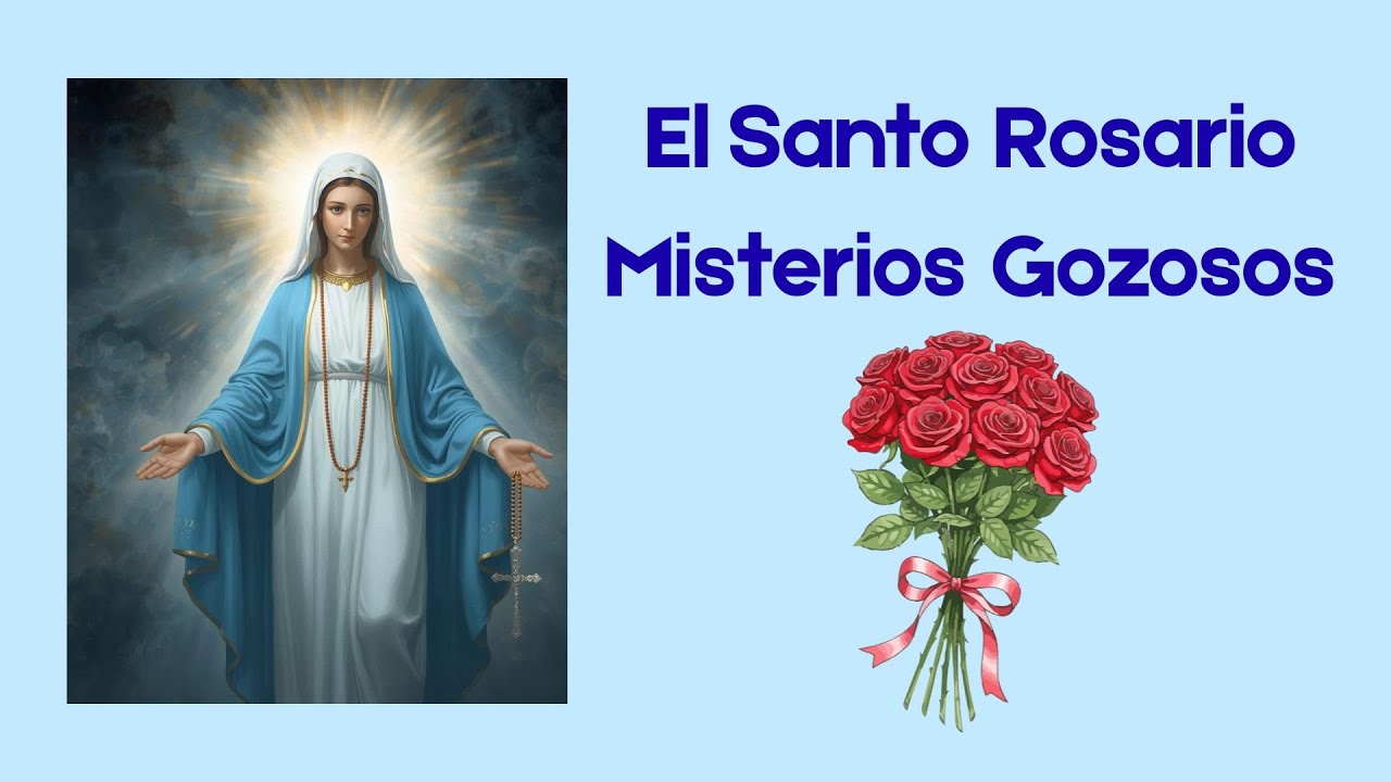 El Santo Rosario 🙏🌹 Paz, fe y protección de la Virgen María