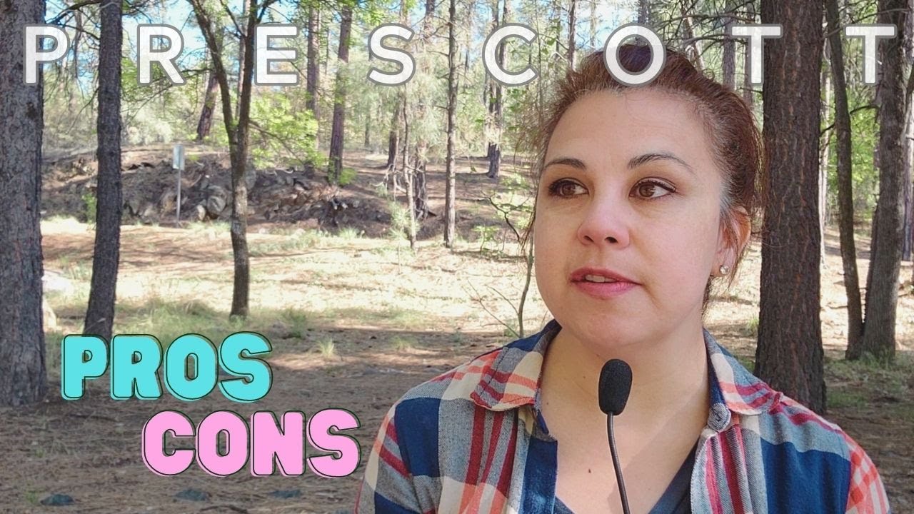 Exploring Prescott, AZ | Pros and Cons