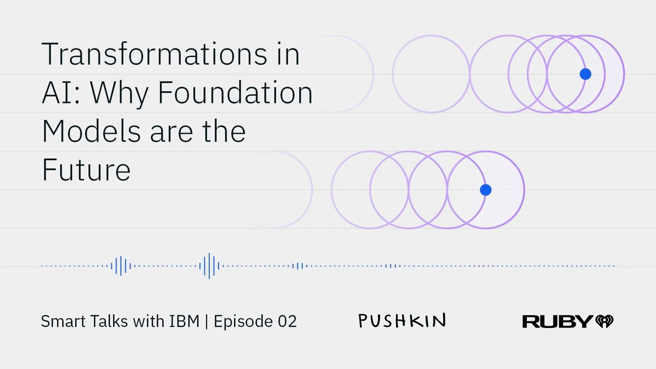 Transformations in AI: why foundation models are the future