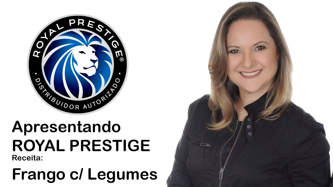 Apresentação Royal Prestige com Frango com Legumes