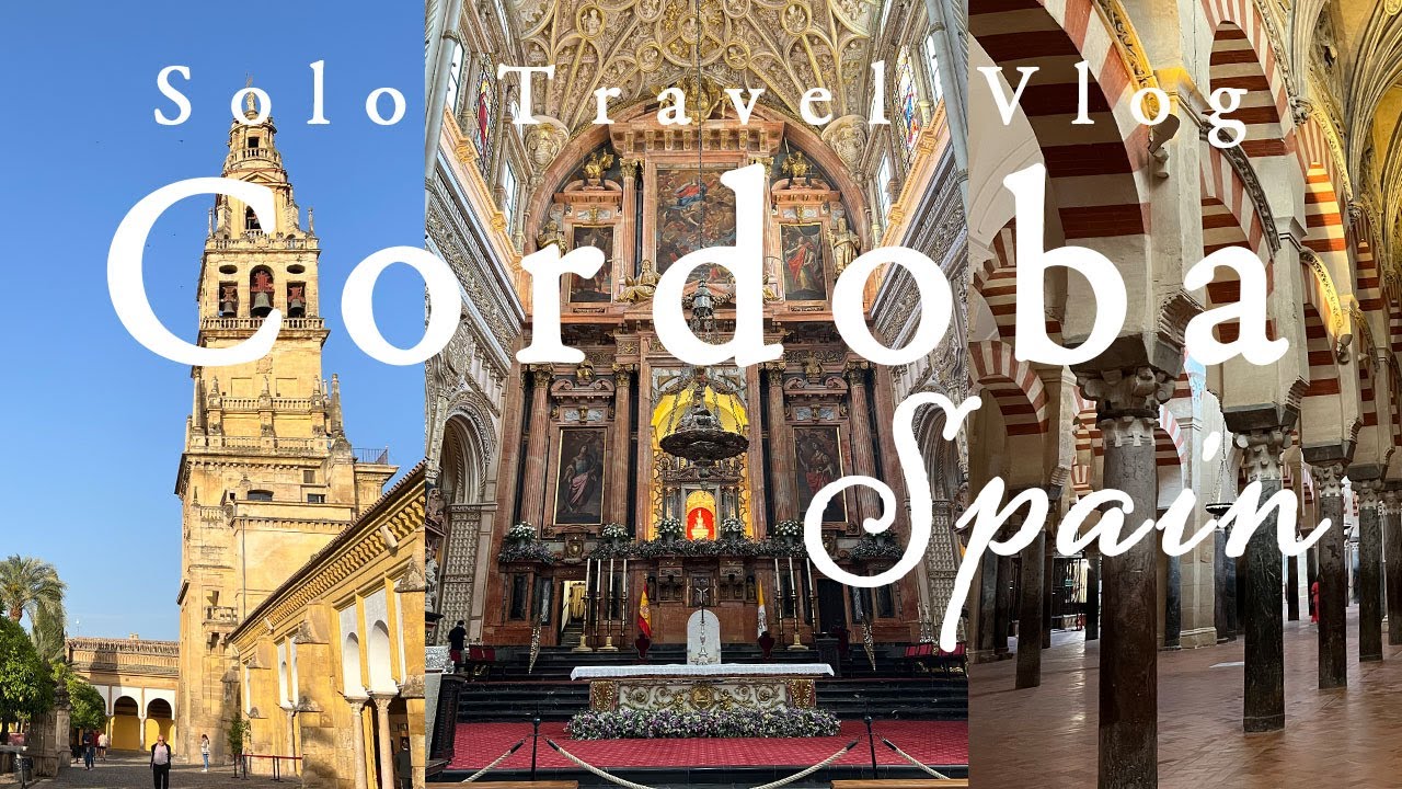 スペイン観光🇪🇸コルドバ旅行Vlog|メスキータ|アンダルシア🇪🇸 GW一人旅SoloTravel| チュロス |トルティーヤ|4K