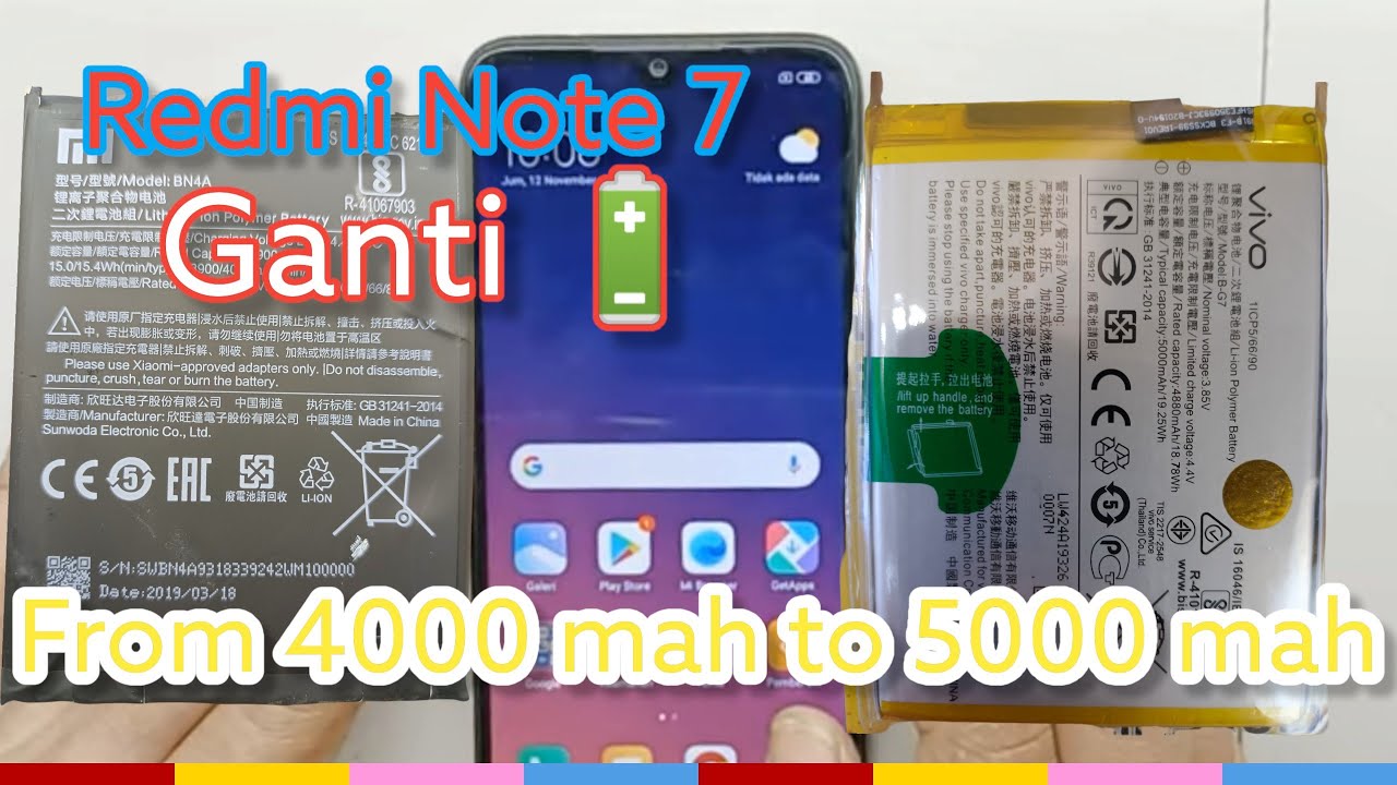 Redmi note 7 change Baterai from 4000 mah to 5000 mah