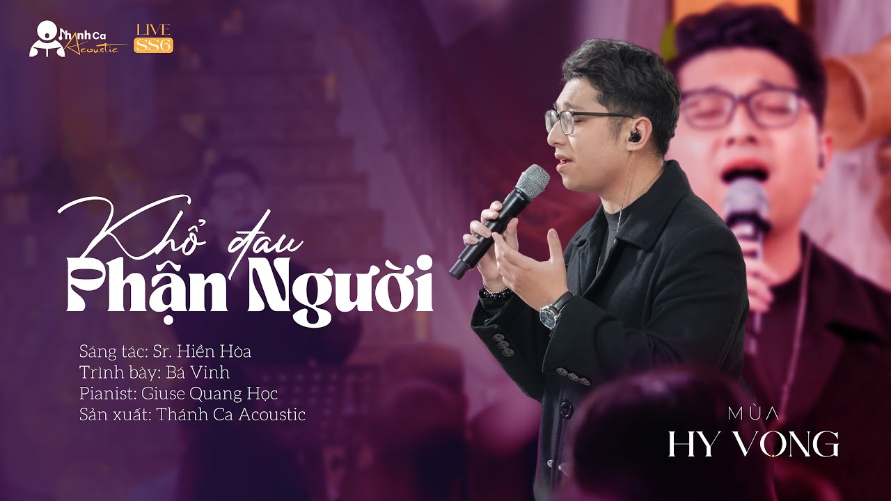 [Live Session 6] KHỔ ĐAU PHẬN NGƯỜI | THÁNH CA ACOUSTIC | MÙA HY VỌNG