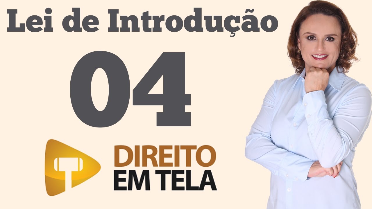 Lei de Introdução - Aula 04 - Revogação Expressa e Tácita - Art. 2º Decreto Lei 4657/42