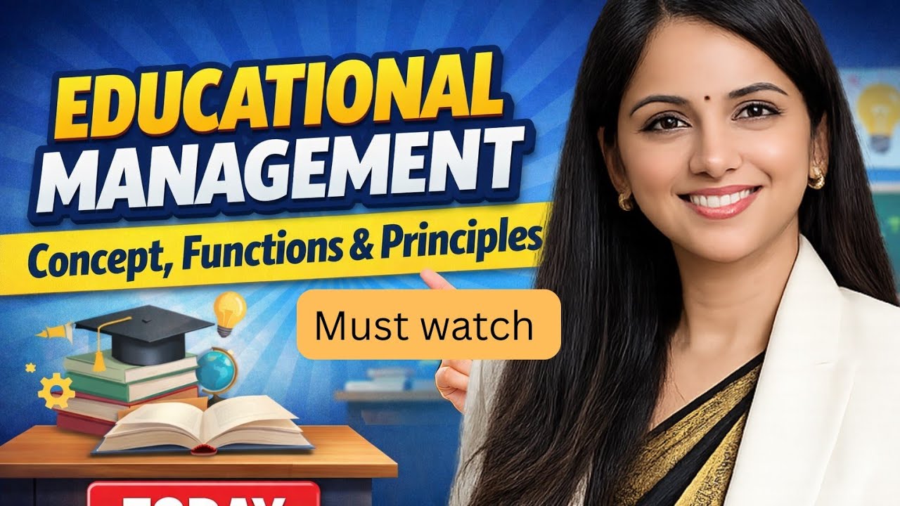 1️⃣ Educational Management | Concept, Functions & Principles | RPSC 1st Grade Education Management