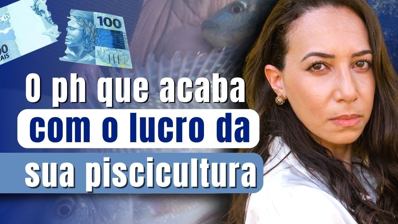 Como corrigir o ph da água para ter uma piscicultura rentável | Segredos da Piscicultura Ep #014
