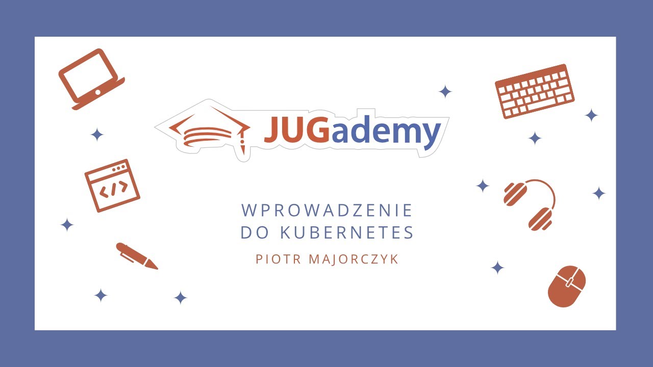 Wprowadzenie do Kubernetes