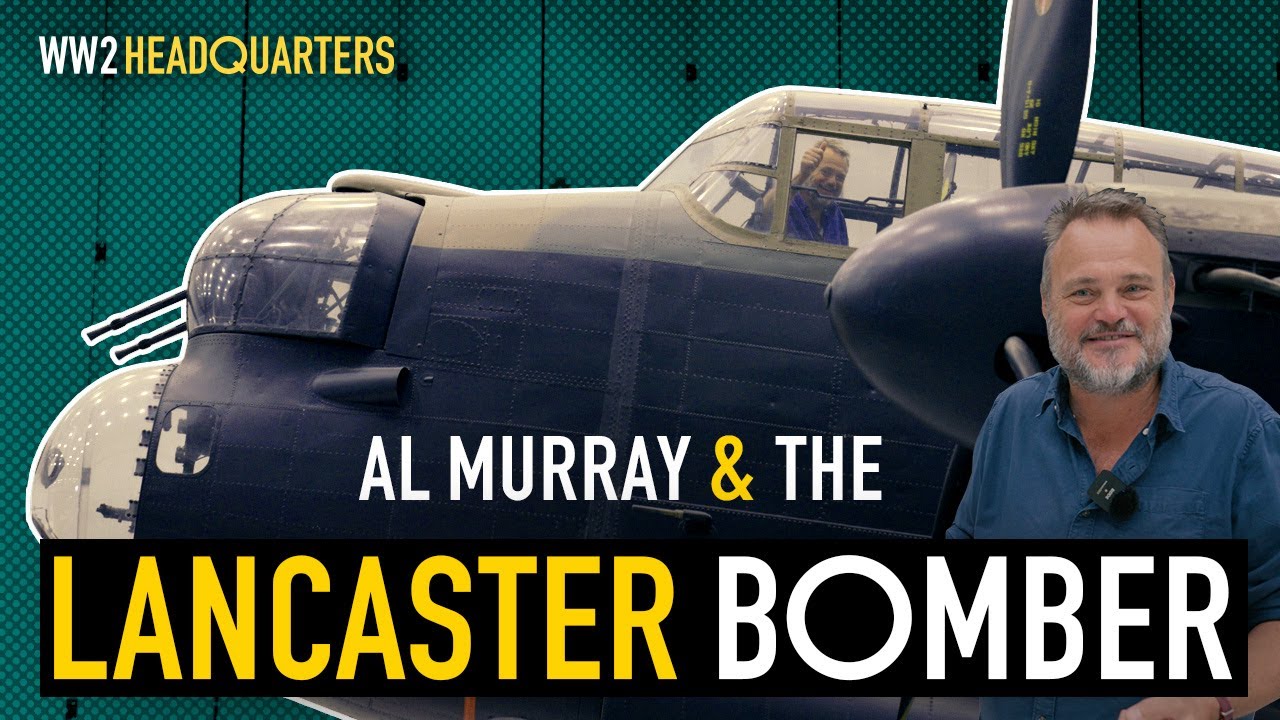 The Lancaster Bomber Up Close: Al Murray Explores WW2’s Iconic Heavy Bomber