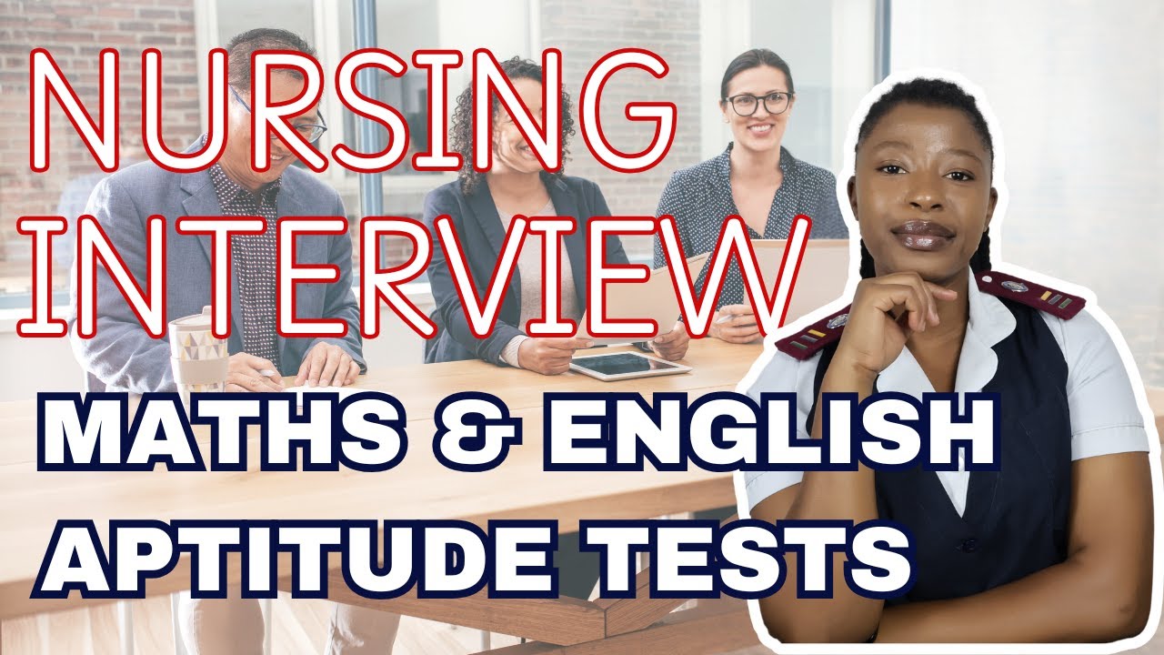 Nursing Interview Exams | How they are structured and marked | Psychometric/Aptitude Tests
