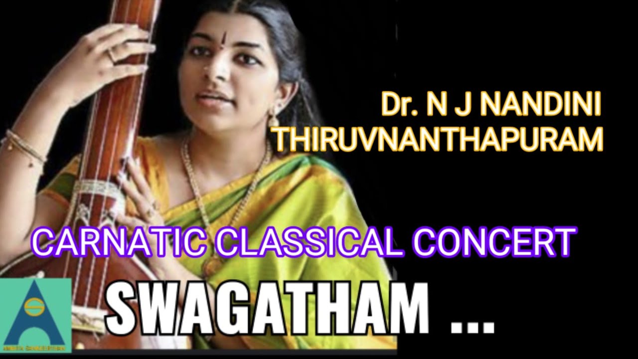 Dr N J NANDINI THIRUVANANTHAPURAM, Carnatic Classical Concert,  ಸ್ವಾಗತಂ ಕೃಷ್ಣ... #amritasankeerthan