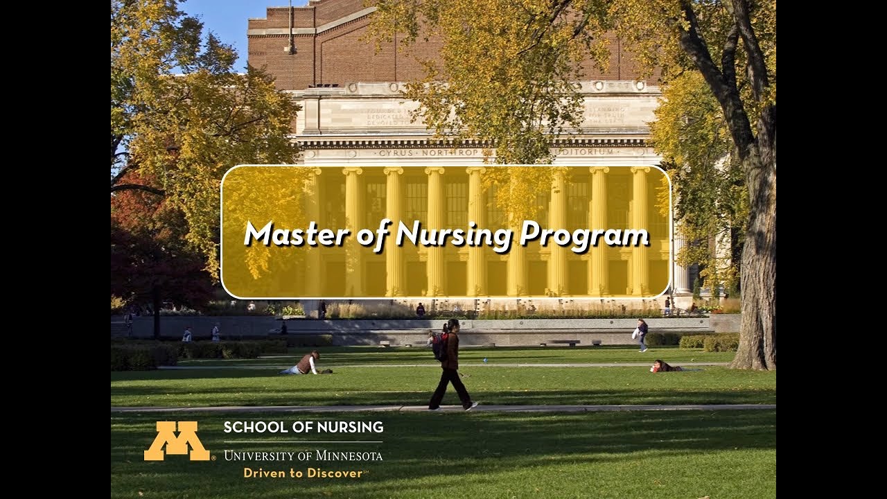 University of Minnesota Master of Nursing Information Session 2021