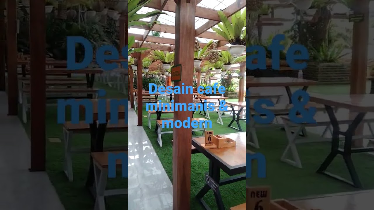desain cafe minimalis & modern