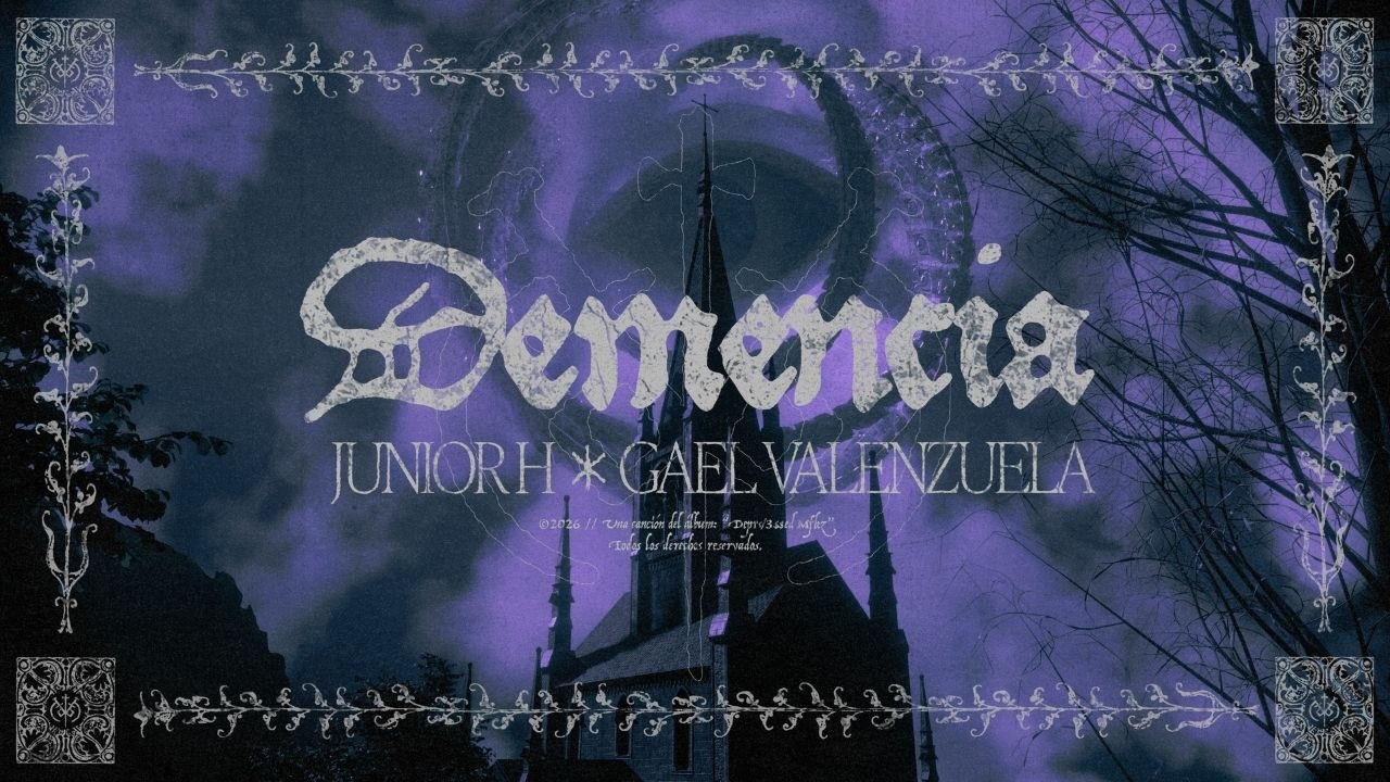 Junior H x Gael Valenzuela - DEMENCIA [Official Visualizer]