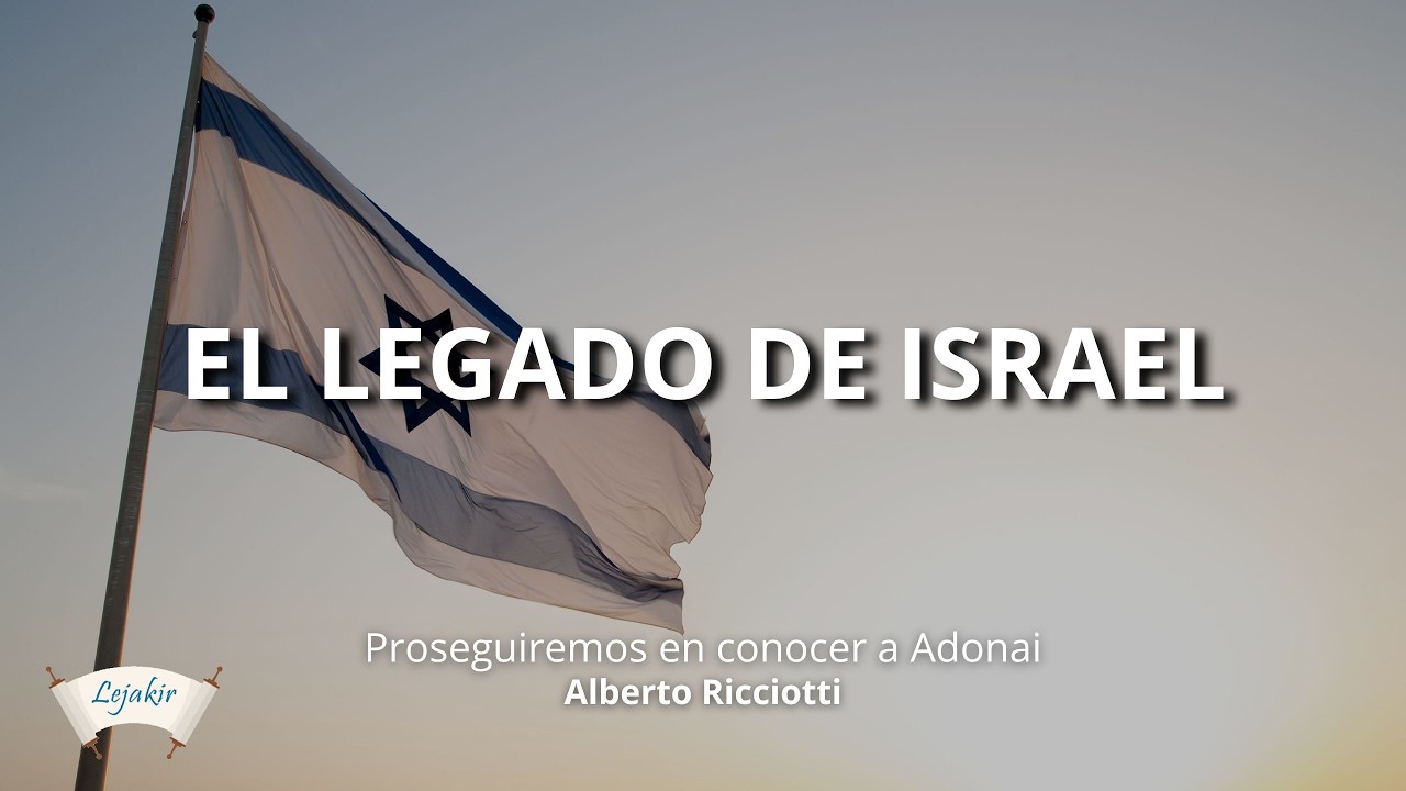 El legado de Israel