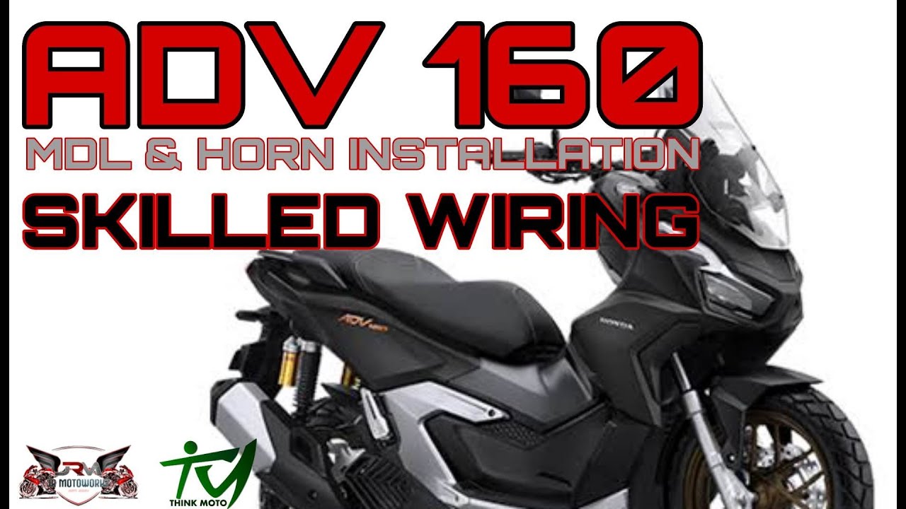 ADV 160 MDL & HORN INSTALLATION | HOW TO INSTALL MDL IN ADV 160? | JRMOTOWORKZ | CLEAN WIRING