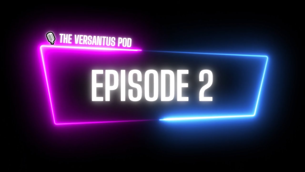 🎙️ The Versantus Podcast – Episode 2: Time Blocking, Goal Setting & Building Better Habits