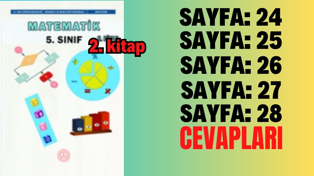 5.SINIF MATEMATİK MEB DERS KİTABI (2.KİTAP) SAYFA 24-25-26-27-28 CEVAPLARI #meb
