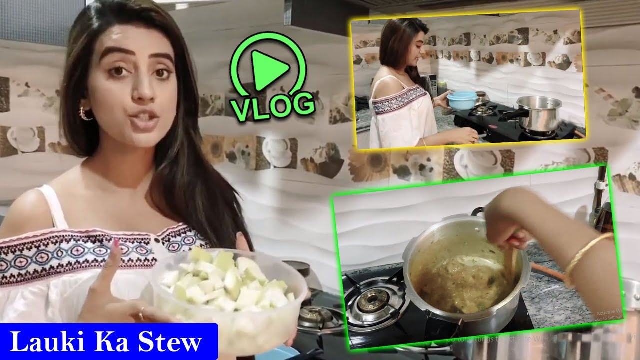My First Cooking Vlog 😊 | Akshara Singh | Lauki Ka Stew Recipe :-)