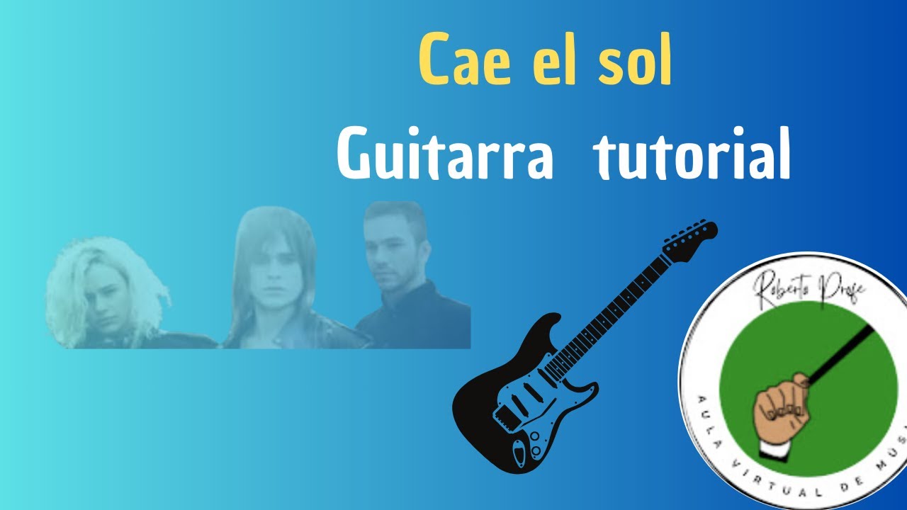 Airbag- Cae el sol || Tutorial de guitarra Roberto Profe