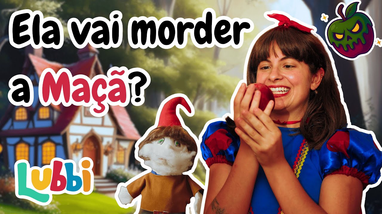 Branca de Neve e os Sete Anões Contada pela Lubbi – Uma Versão Mágica com Cenas Reais!