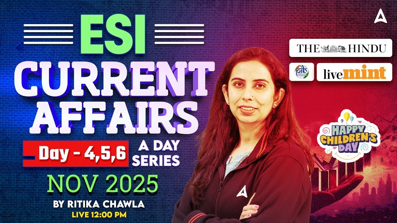ESI Current Affairs | November ESI Current Affairs for RBI, NABARD & SEBI Exam Preparation