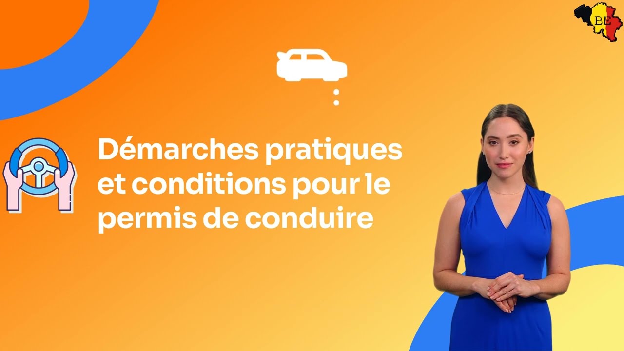 Démarches pratiques et conditions pour le permis de conduire