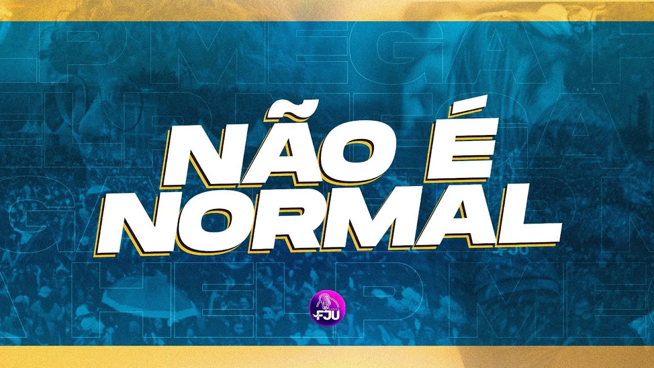NÃO É NORMAL - BANDA FJU (2023)