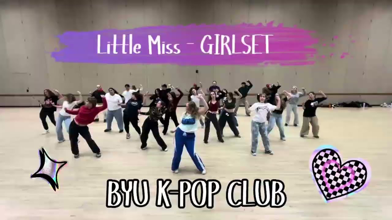 Little Miss - GIRLSET // BYU K-pop Club