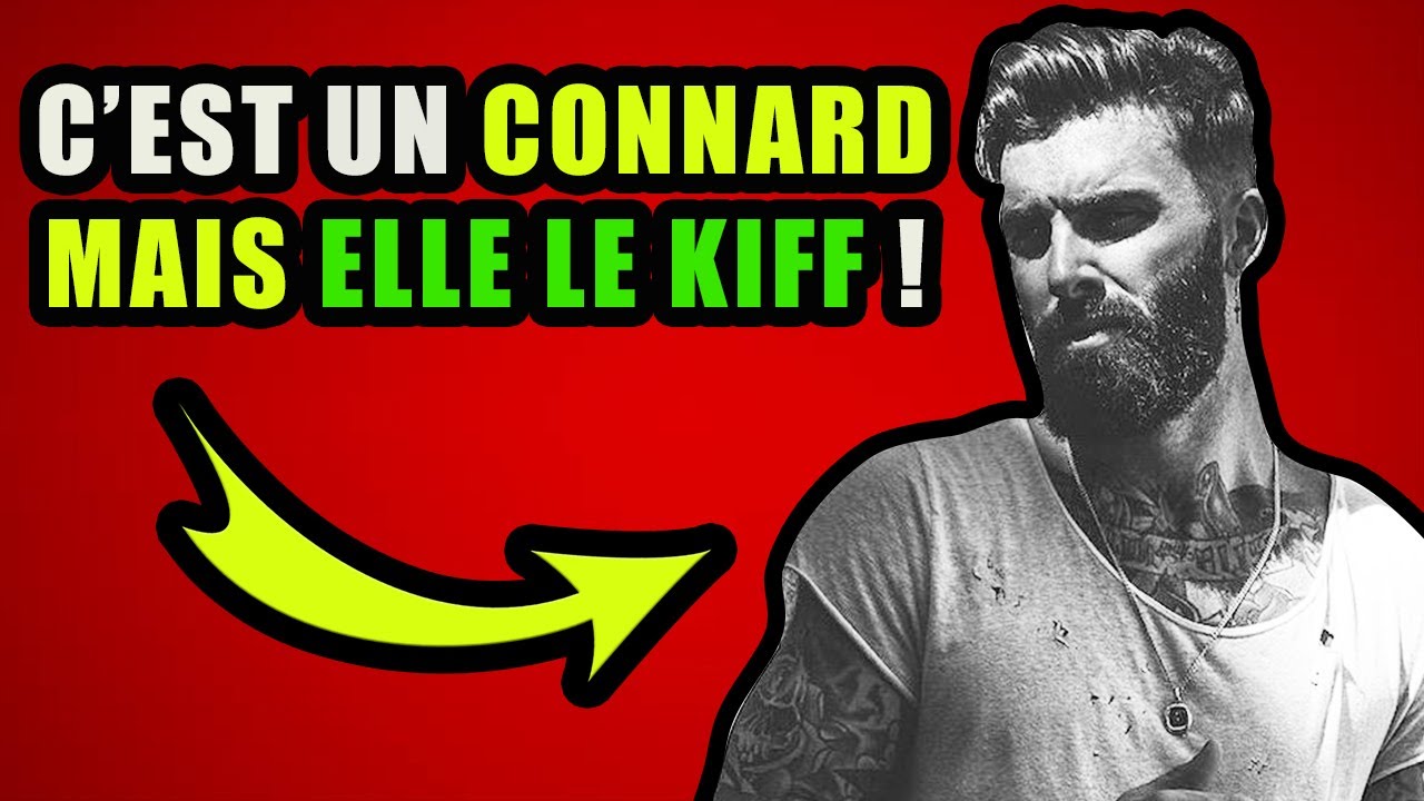 POURQUOI ELLE AIME LE BADBOY -REDPILL