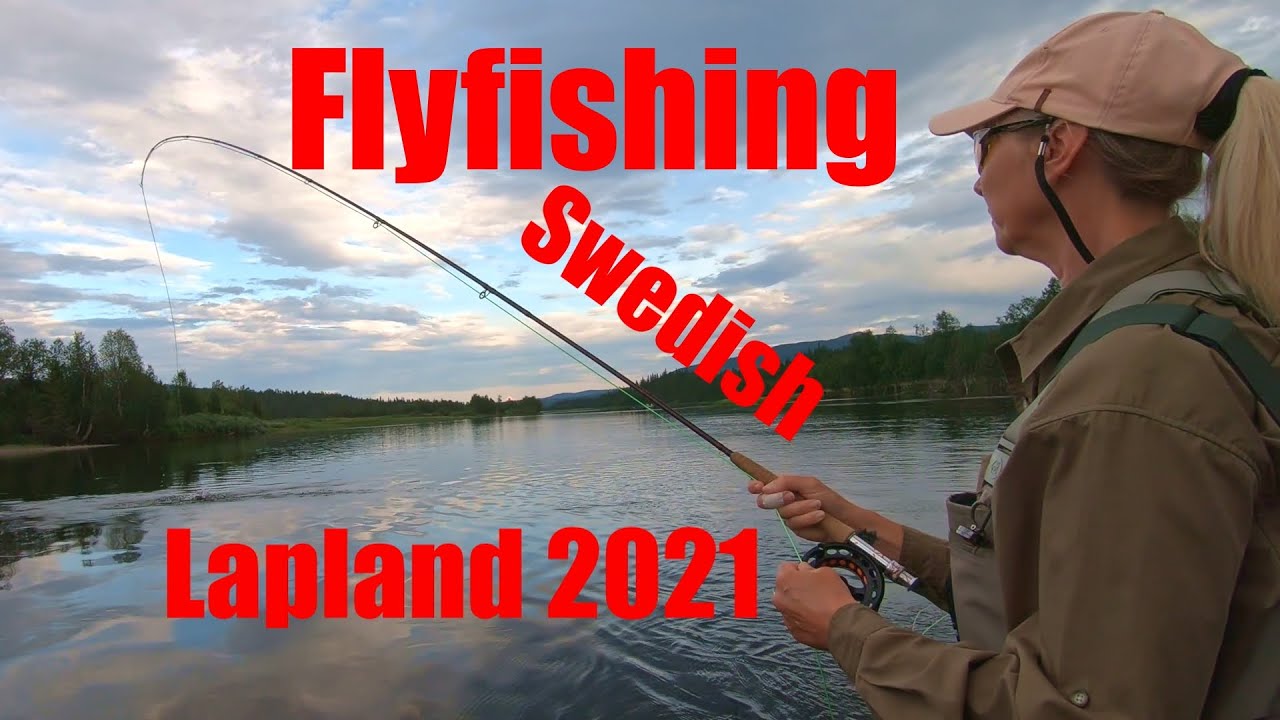 Fly fishing Swedish Lapland 2021 River