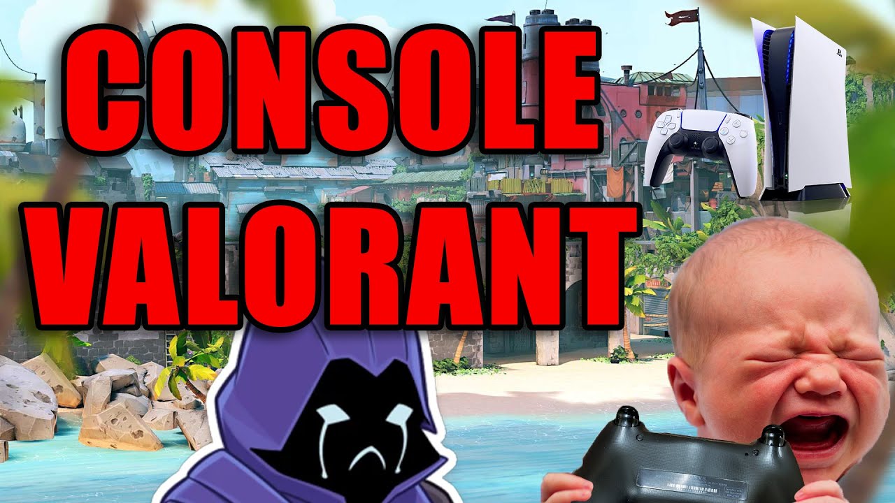 CONSOLE VALORANT IS NOT REAL
