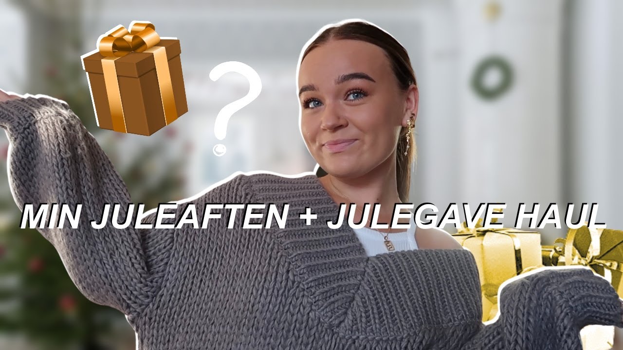 MIN JULEAFTEN + JULEGAVE HAUL