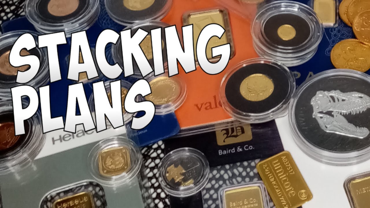 2021 Gold and Silver Stacking Plans