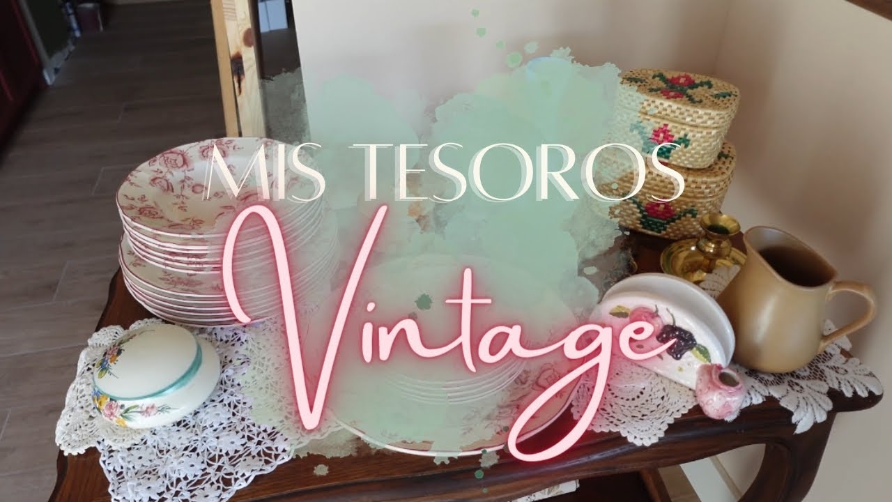 MIS TESOROS VINTAGE