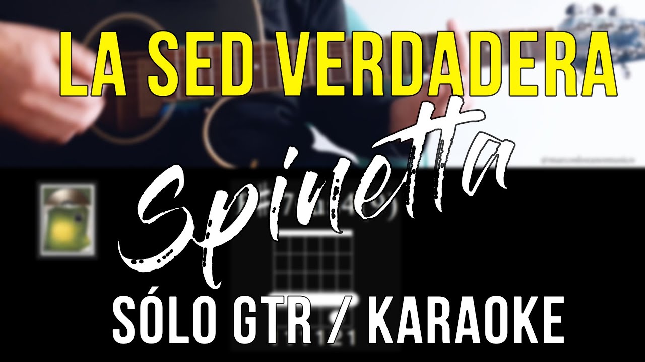Cómo Tocar La Sed Verdadera En Guitarra | Spinetta Artaud | Tutorial y Karaoke | Acordes