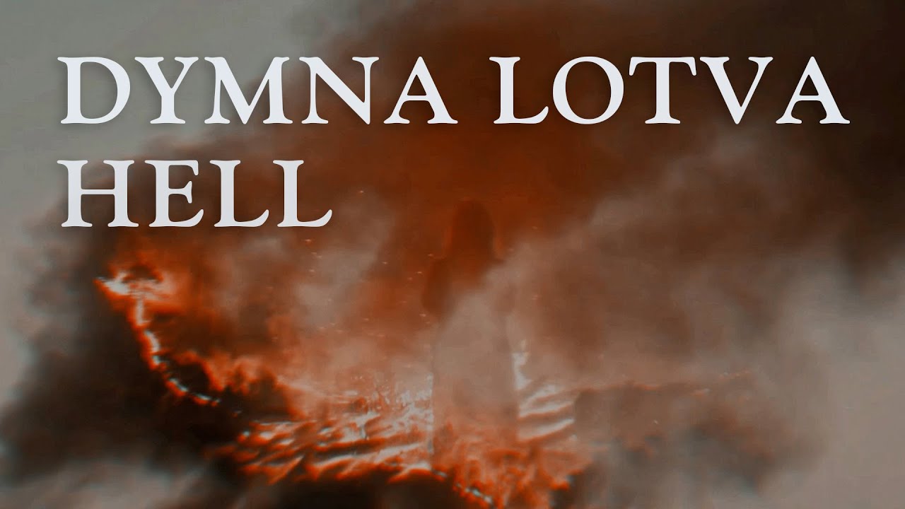 Dymna Lotva - Пекла (Hell) [Official Music Video]