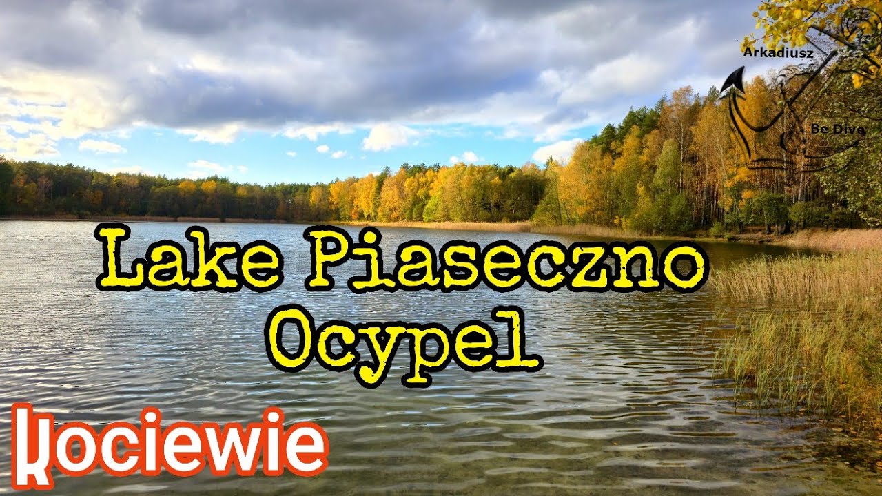 Discover Lake Piaseczno Ocypel@ArkadiuszBeDive | Poland | Kociewie | Diving Sites