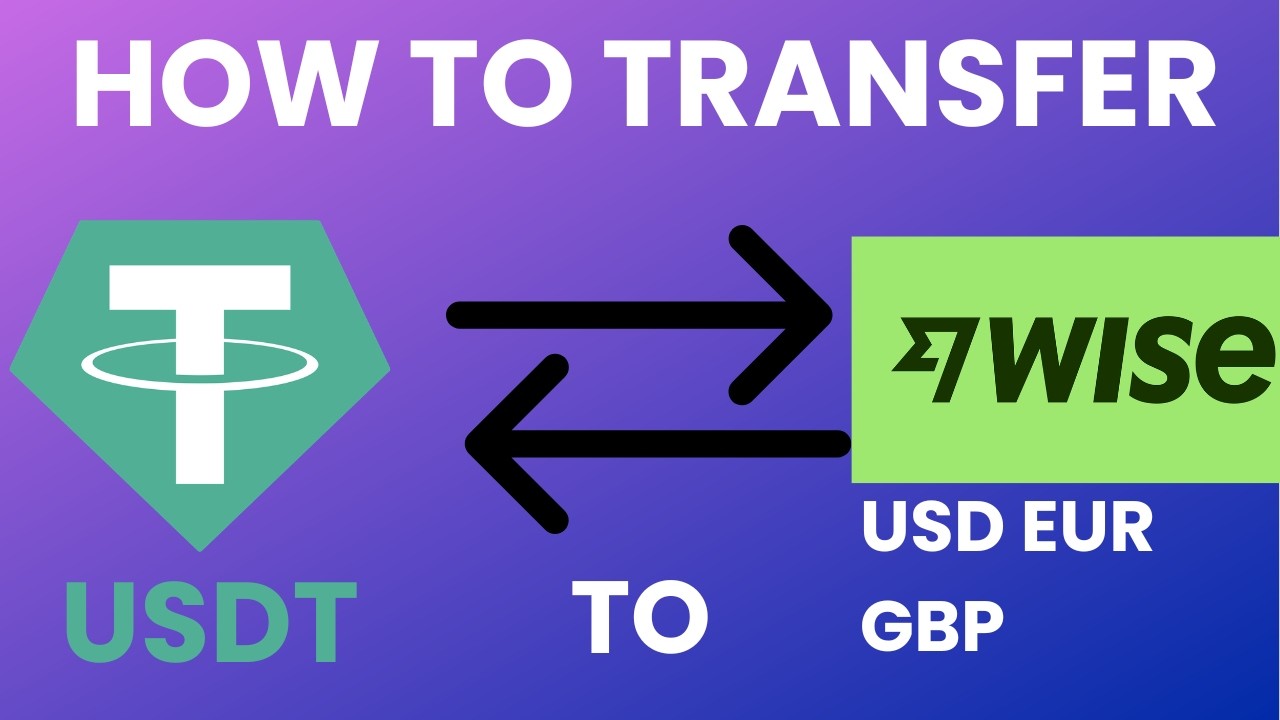 How to Transfer Tether USDT to Wise | Crypto to Wise