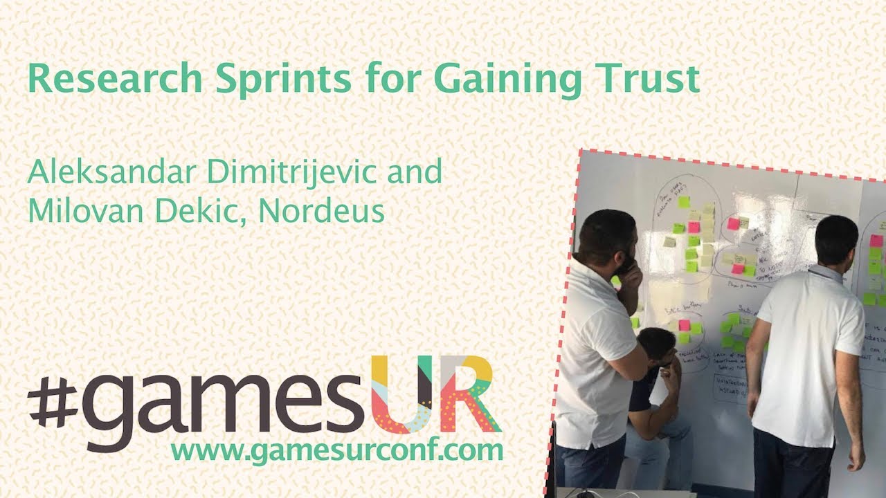 Research Sprints for Gaining Trust - Nordeus