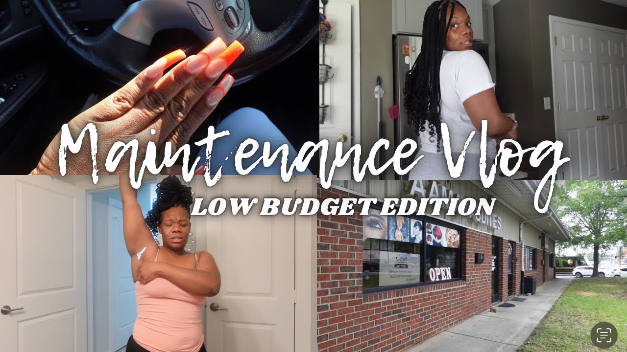 REALISTIC Low Budget Maintenance Vlog| Under $400 + Pack with me