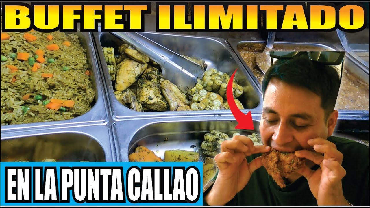 BUFFET ILIMITADO EN LA PUNTA CALLAO COME TODO LO QUE PUEDAS...