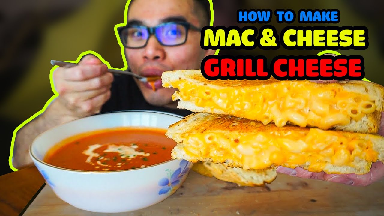 How to make MAC & CHEESE GRILL CHEESE & TOMATO SOUP