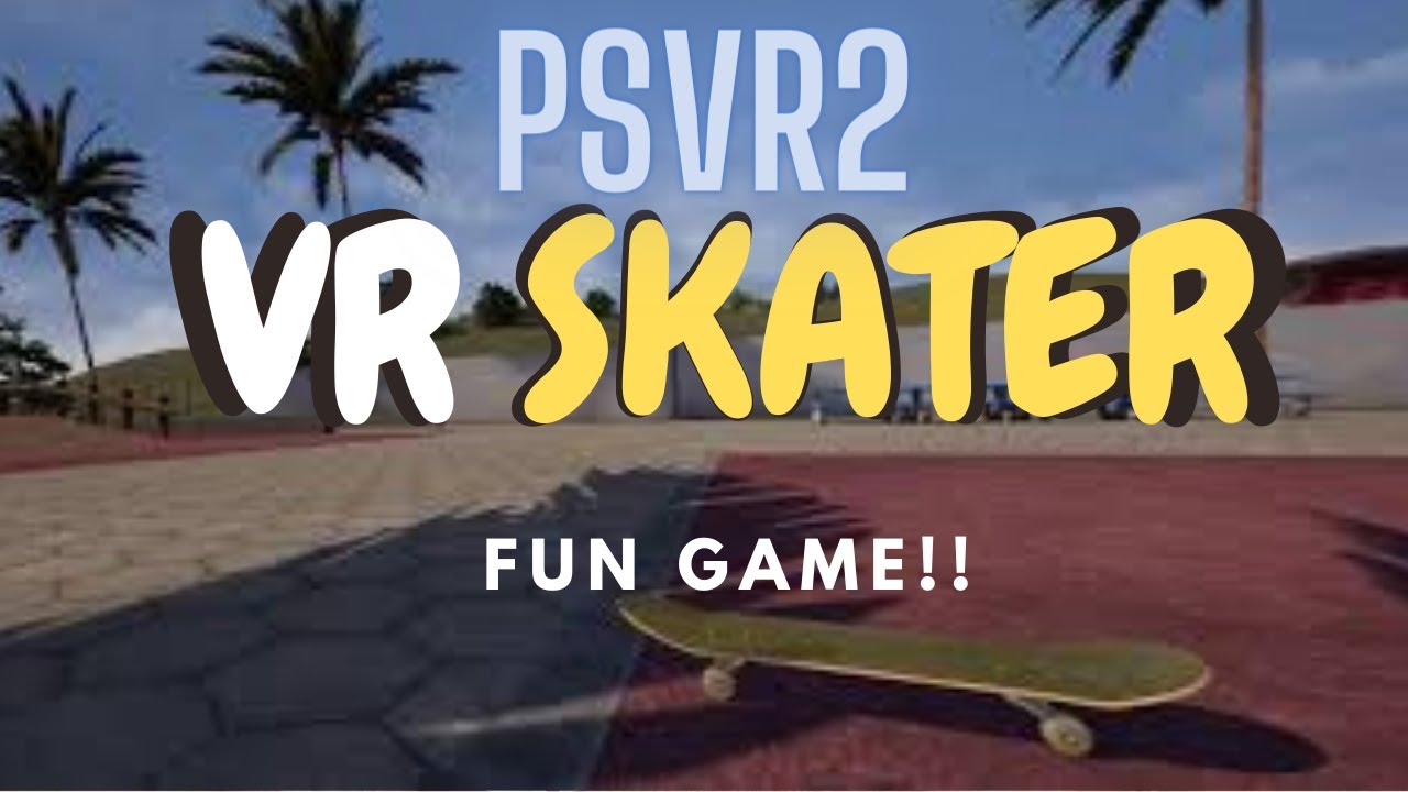 VR Skater (PS5) live Gameplay!