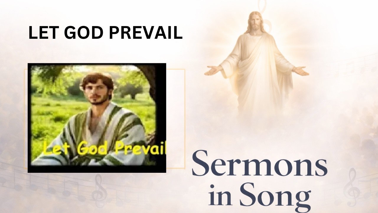 Let God Prevail
