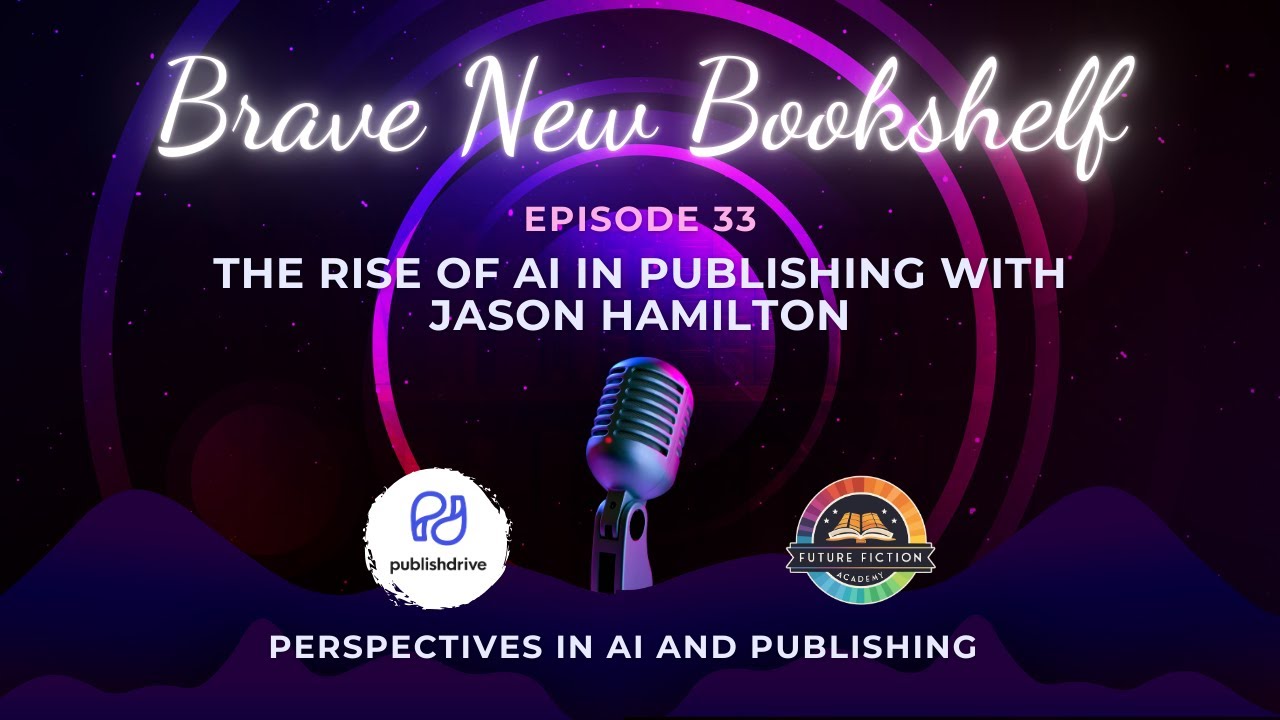 The Rise of AI in Publishing with Jason Hamilton