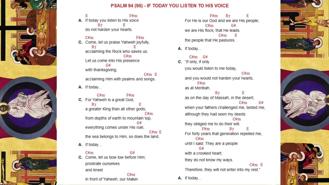 IF TODAY YOU LISTEN TO HIS VOICE / Song of Neocatechumenal Way
