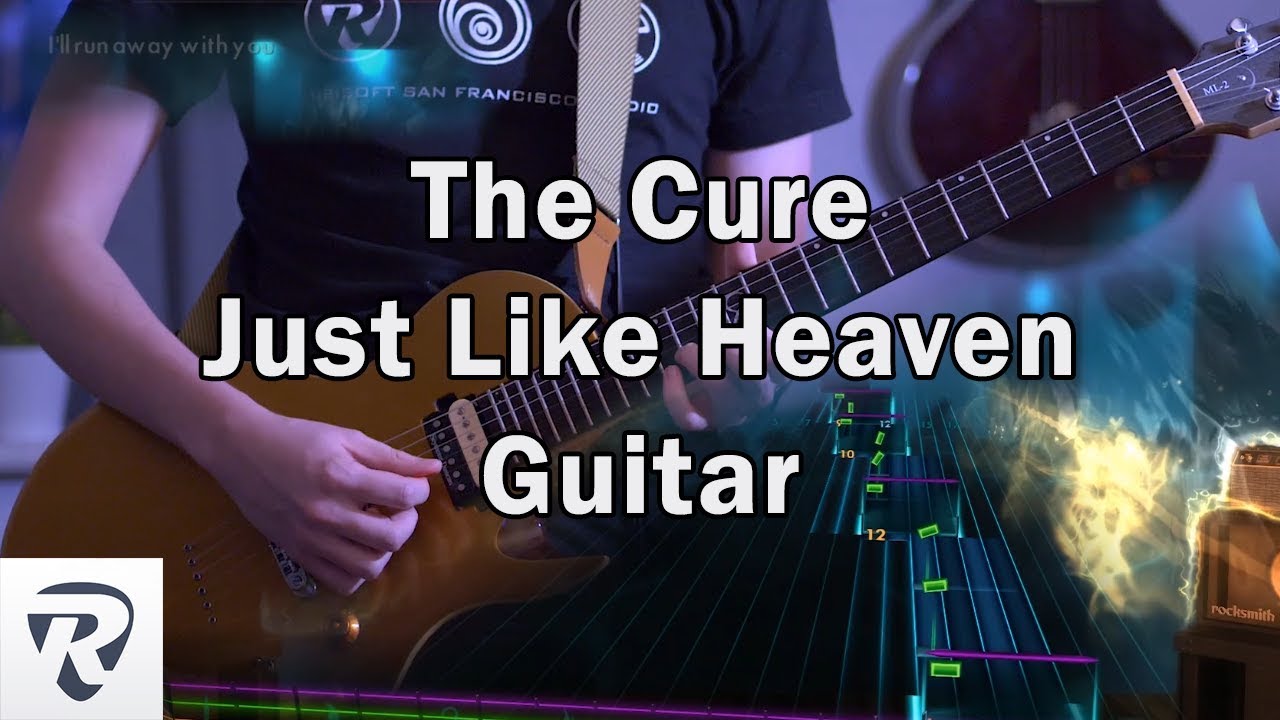 Just Like Heaven - The Cure Lead #Rocksmith