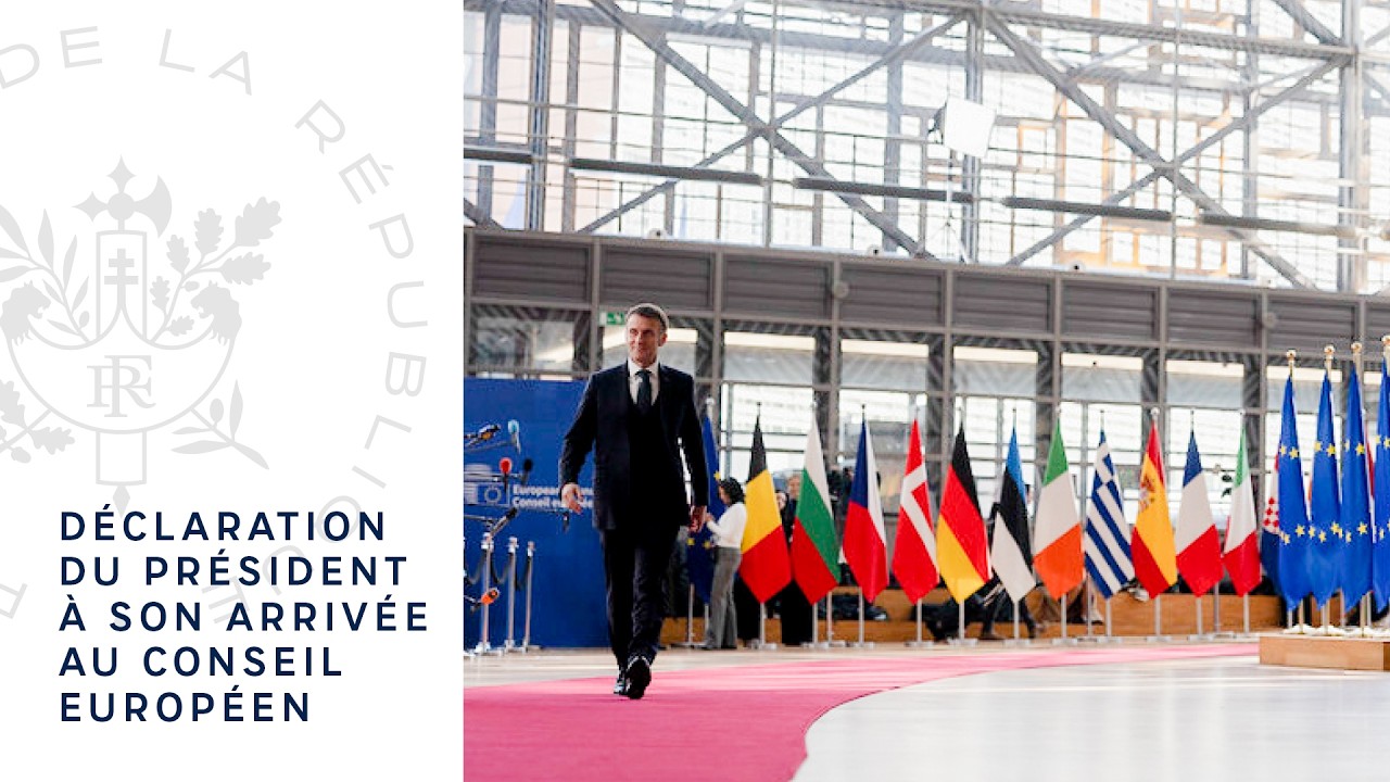 Déclaration du Président Emmanuel Macron à son arrivée au Conseil européen..