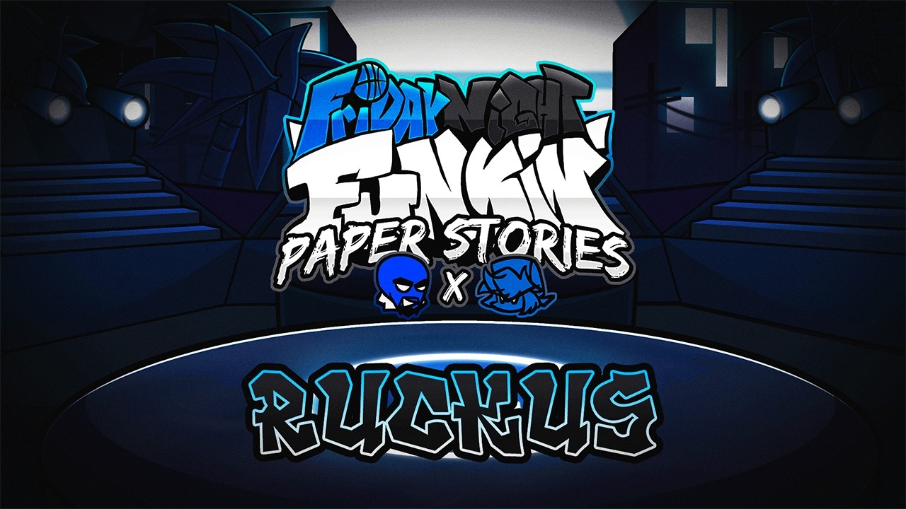 RUCKUS [ V2 ] - FNF: Paper Stories [ OST ]