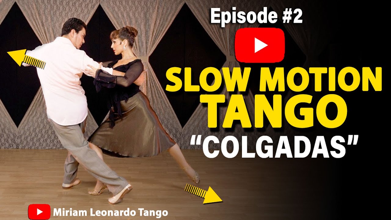 TANGO STEPS IN SLOW MOTION - 